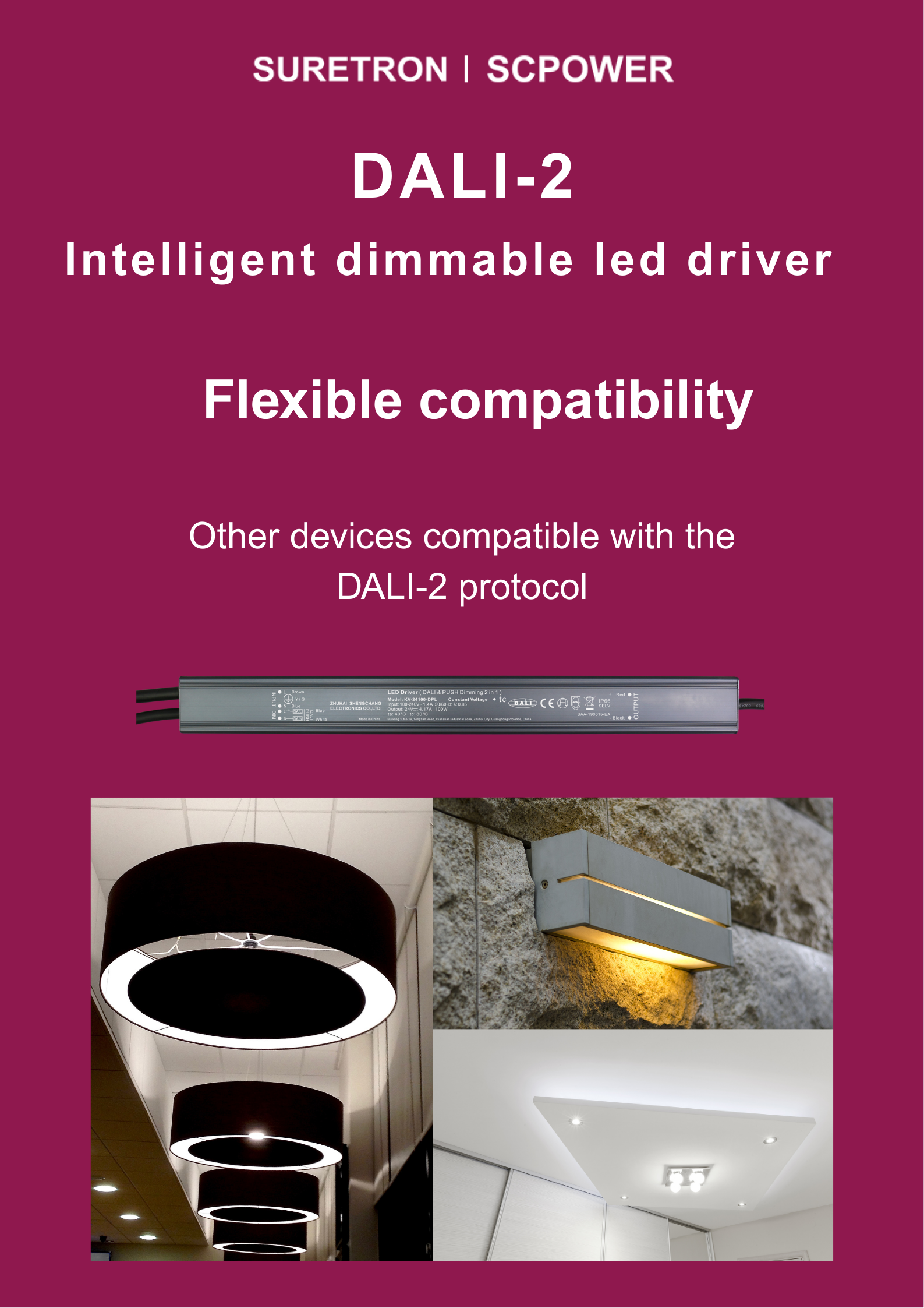 Suretron DALI-2 dimming power supply is flexible and compatible